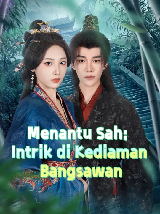 Menantu Sah: Intrik di Kediaman Bangsawan